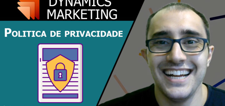 Política de privacidade e configurações padrões das páginas de marketing - Dynamics Marketing