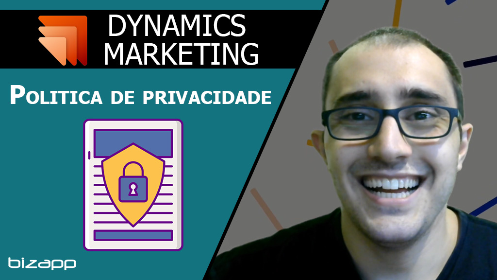 Política de privacidade e configurações padrões das páginas de marketing - Dynamics Marketing