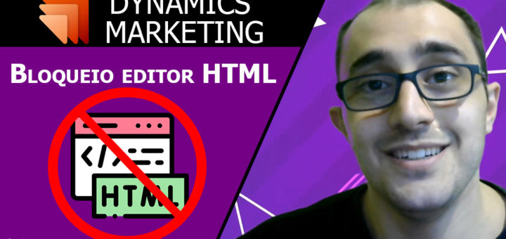 Como bloquear editor HTML e Litmus com a Proteção de recurso do designer - Dynamics Marketing