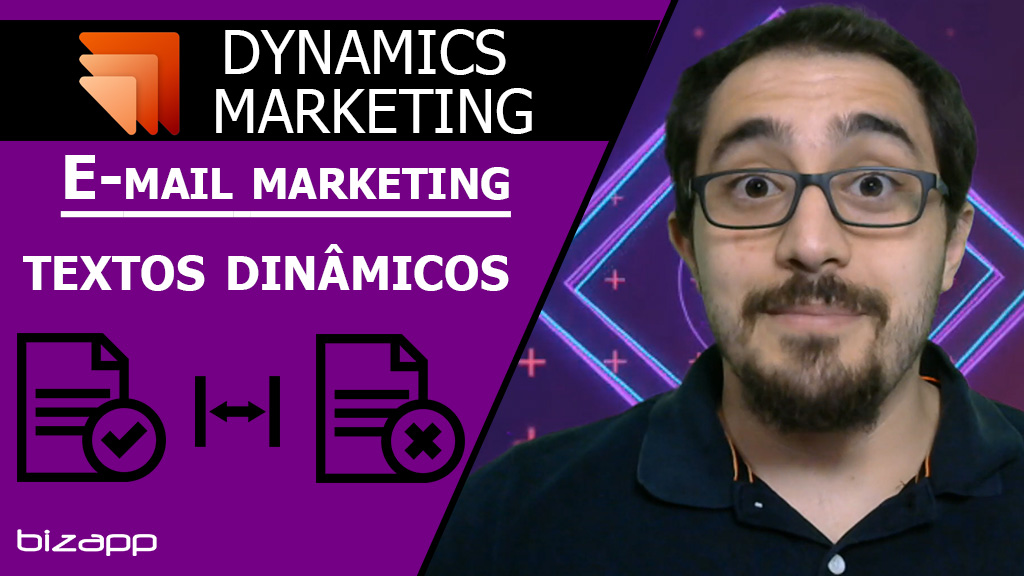Como adicionar textos dinâmicos no e-mail marketing - Dynamics Marketing