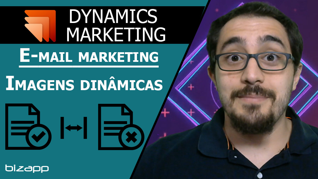 Utilizando condições para exibir/ocultar imagens no E-mail marketing - Dynamics Marketing
