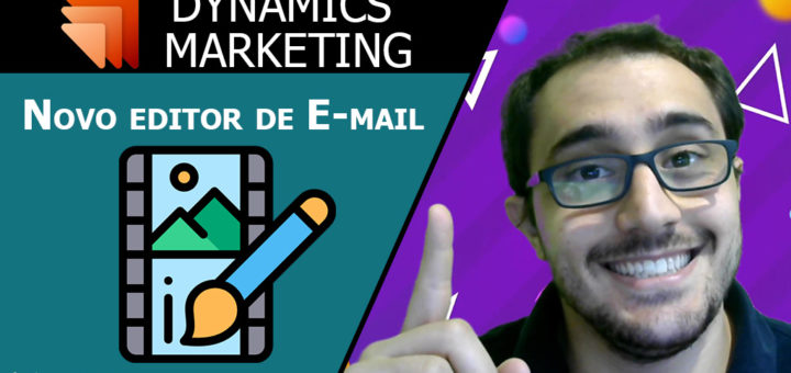 Novo designer de e-mail marketing - Dynamics Marketing
